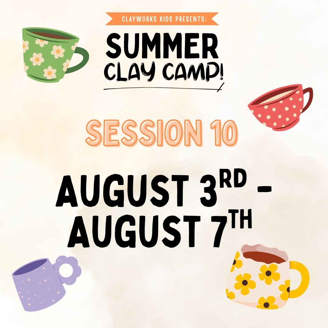 Summer Clay Camp (Sibling Seat)